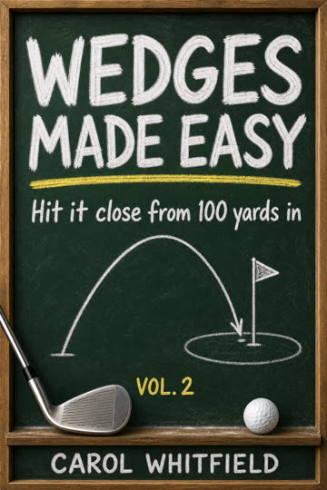 Wedges Made Easy, Vol. II